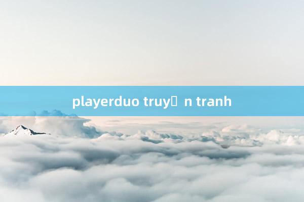 playerduo truyện tranh