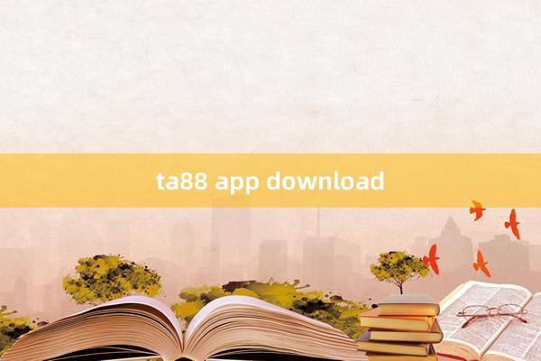 ta88 app download