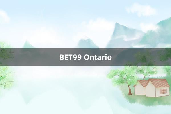 BET99 Ontario