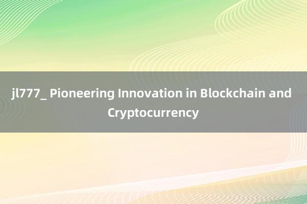 jl777_ Pioneering Innovation in Blockchain and Cryptocurrency