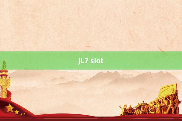 JL7 slot